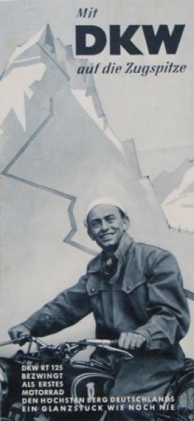 DKW RT 125 Motorbike 1951 "Mit DKW auf die Zugspitze" Motorbikebrochure (7336)